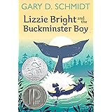 Lizzie Bright and the Buckminster Boy: A Newbery Honor Award Winner
