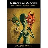 Passport to Magonia: From Folklore to Flying Saucers