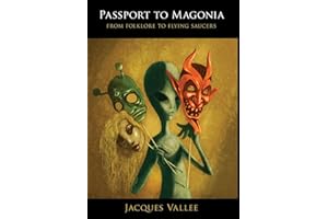 Passport to Magonia: From Folklore to Flying Saucers