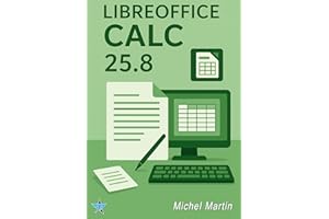 LibreOffice Calc 25.8 (French Edition)