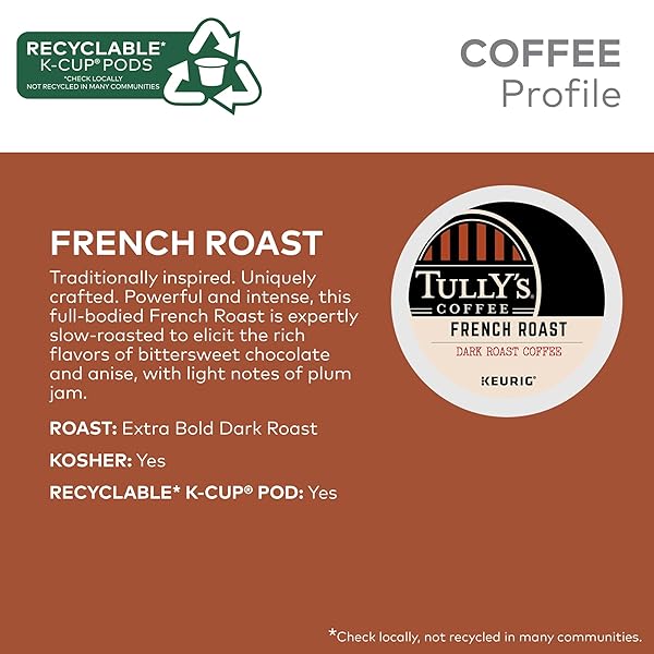 TULLY’S COFFEE FRENCH ROAST, KEURIG SINGLE SERVE K-CUP PODS, DARK ROAST COFFEE, 60 COUNT, (PACK OF 10)