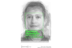 Practicing Sovereignty: Digital Involvement in Times of Crises (Design Book 54)