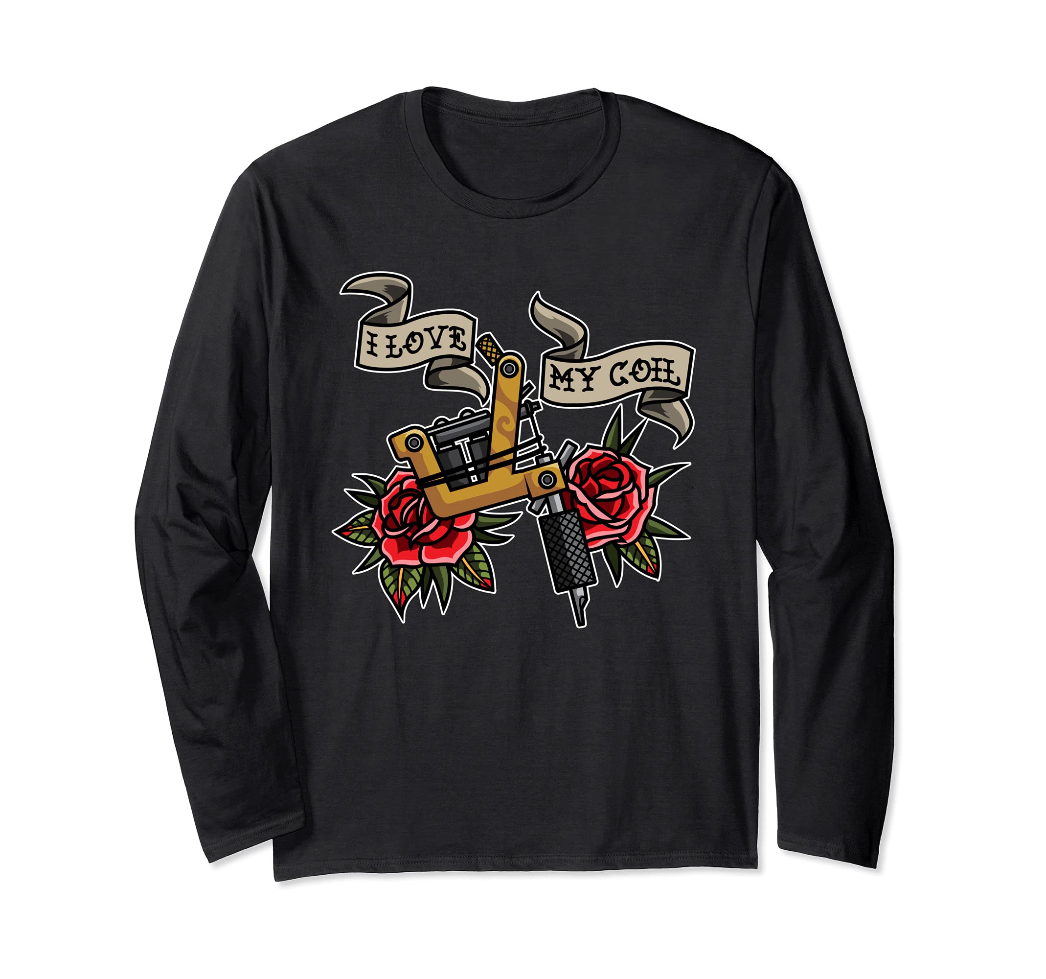 I Love My Coil - Tattoo Machine - Tattoo Artist Long Sleeve T-Shirt