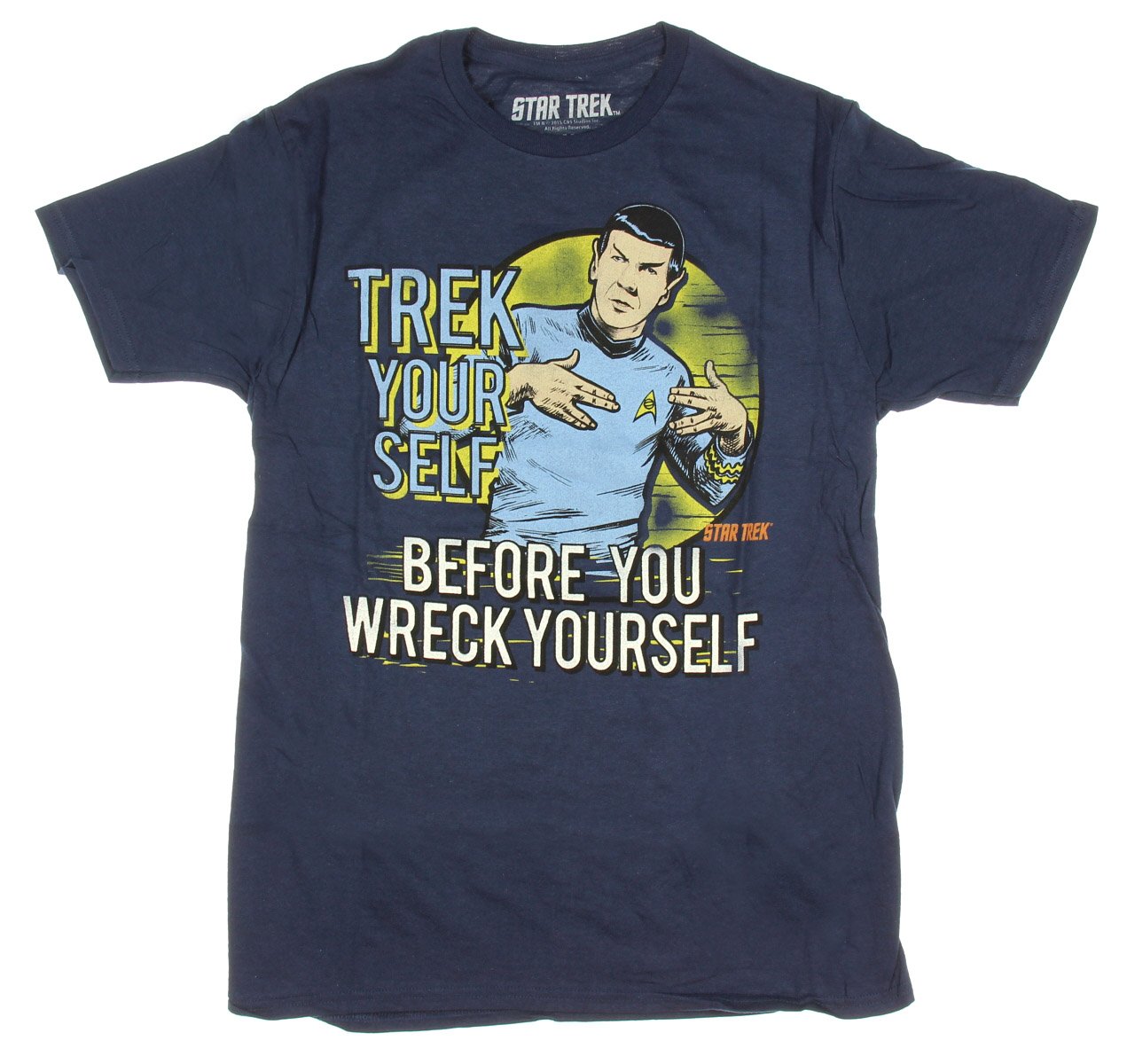 trek yourself before you wreck yourself shirt