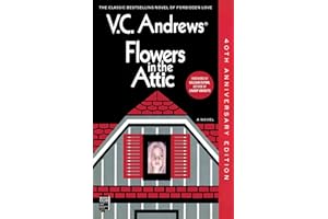 Flowers in the Attic: 40th Anniversary Edition (Volume 1)