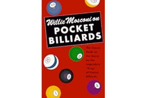 Willie Mosconi On Pocket Billiards: The Classic Book on the Game by the Legendary "King" of Pocket Billiards (Little Sports Library)