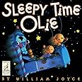 Sleepy Time Olie (The World of William Joyce)
