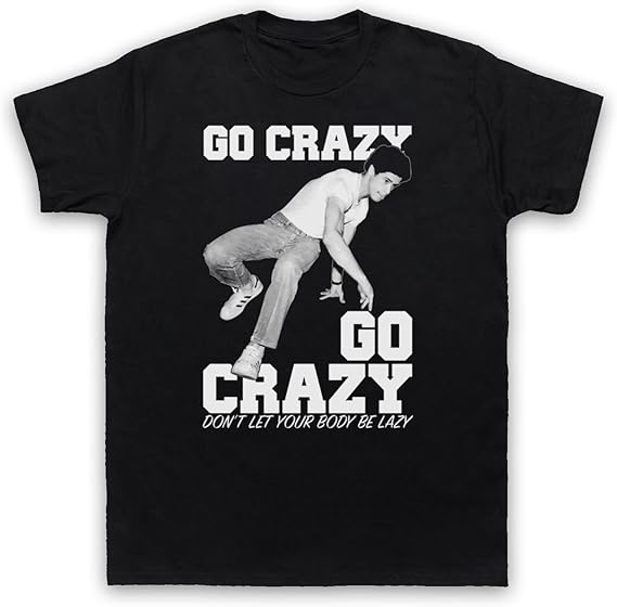 Crazy Legs Go Crazy Breakdancing Slogan Mens TShirt Amazon.co.uk