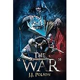 The "War"