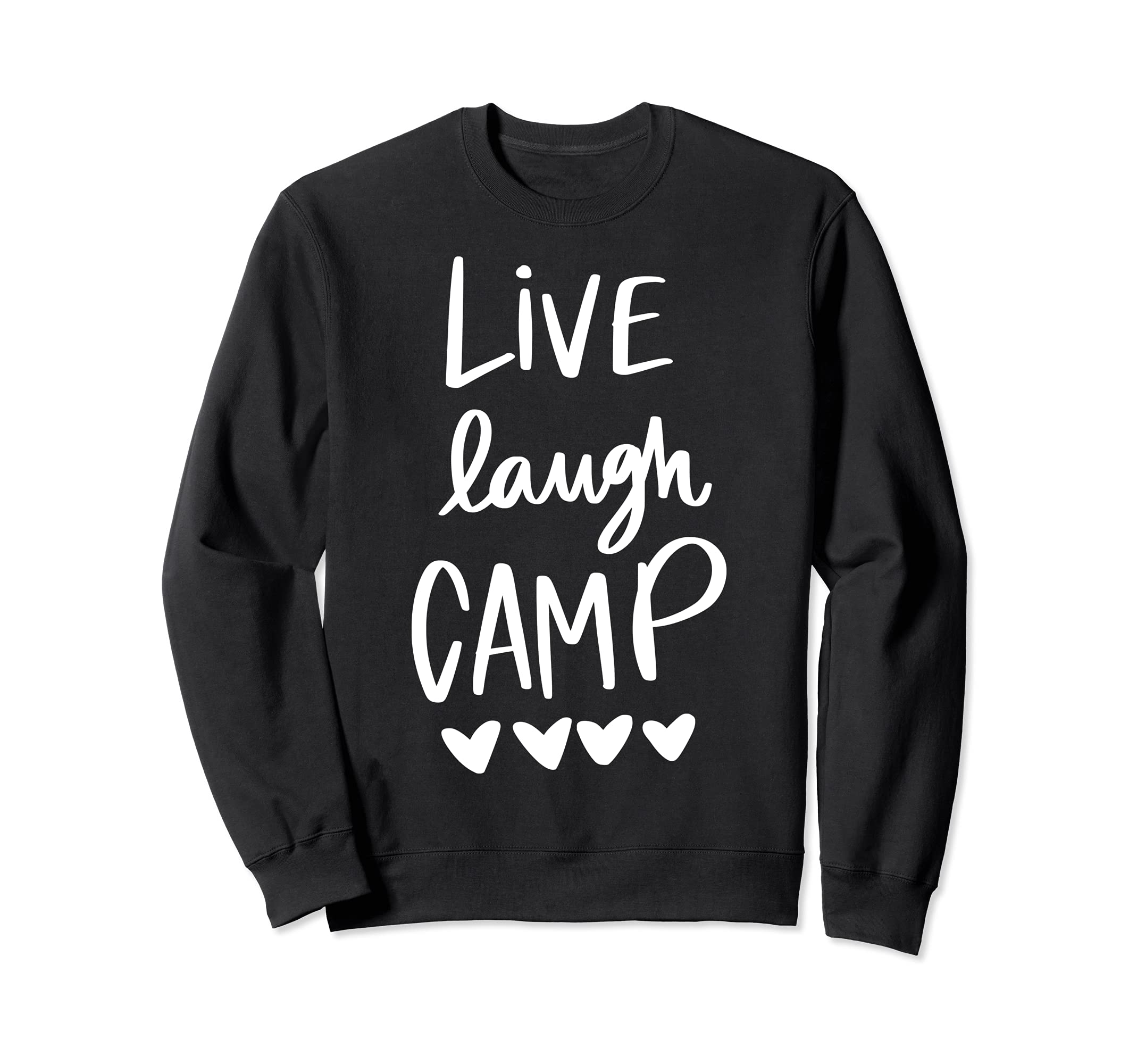 Live Laugh Camp Love Heart Camping Hiking Mountaineering Sweatshirt