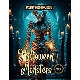 Fantasy Coloring Book Halloween Monsters Vol. 1: For Adults and Teens | Black Line and Grayscale Images of Monsters and Night Creatures