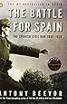 The Battle for Spain: The Spanish Civil War 1936-1939