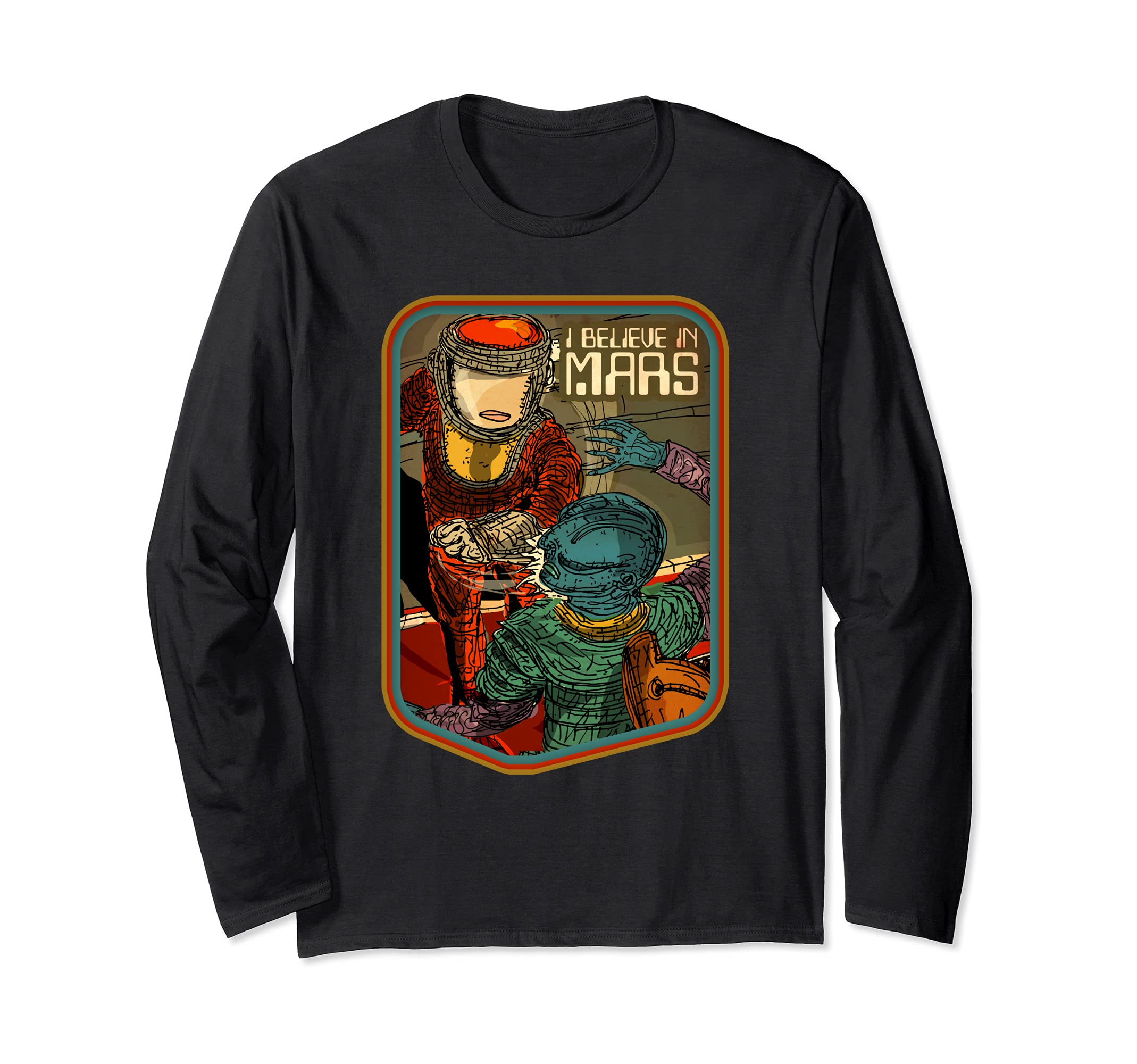 NASA I Believe in MARS Fun Anime Art for Space and Science Long Sleeve T-Shirt