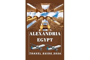 Alexandria EGYPT Travel Guide 2026