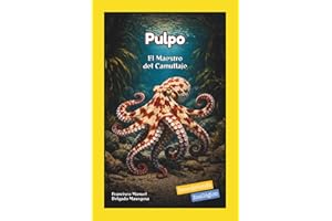Pulpo: El Maestro del Camuflaje