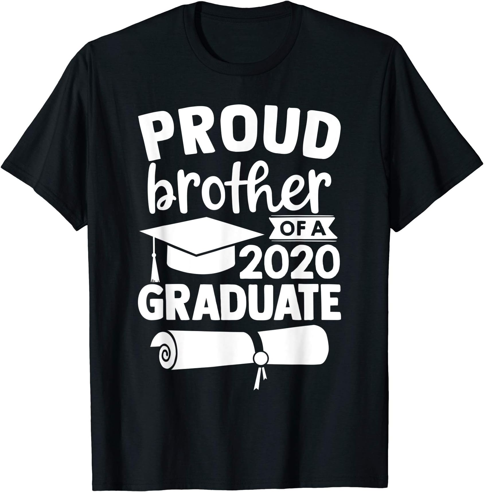 Proud Brother Of A 2020 Graduate T-Shirt