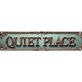 Vintage Tin Quiet Place Sign Retro Metal Sign Suitable For Home Street Shop Garage Bar Farm Garden - Multi-Purpose For Indoor