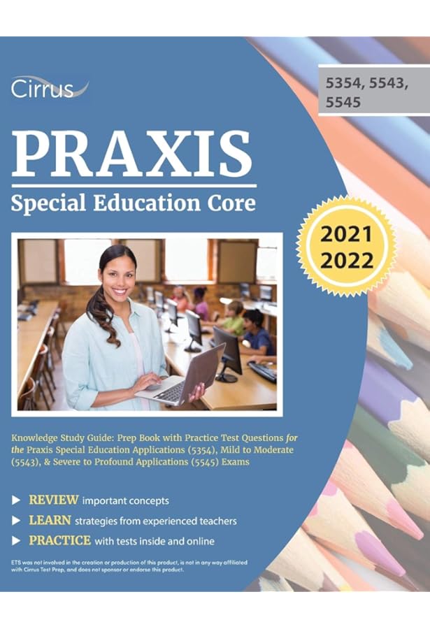 Praxis Special Education Core Knowledge and Applications (5354
