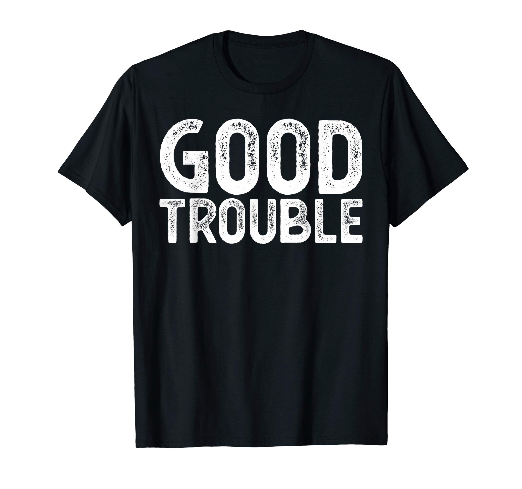 Photo 1 of ***SIMILAR PRODUCT***
Get in Good Necessary Trouble Apparel Tee For Social Justice T-Shirt