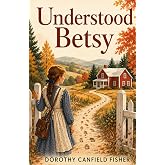 Understood Betsy
