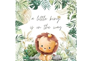 A Little King Is On The Way: Lion Baby Shower Guest Book Greenery Jungle Safari Adventure Themed Boy + BONUS Gift Tracker Log and Keepsake Pages | Wishes for Baby and Advice for Parents Sign-In