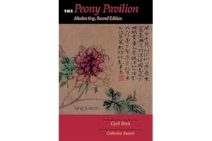 The Peony Pavilion, Second Edition: Mudan Ting