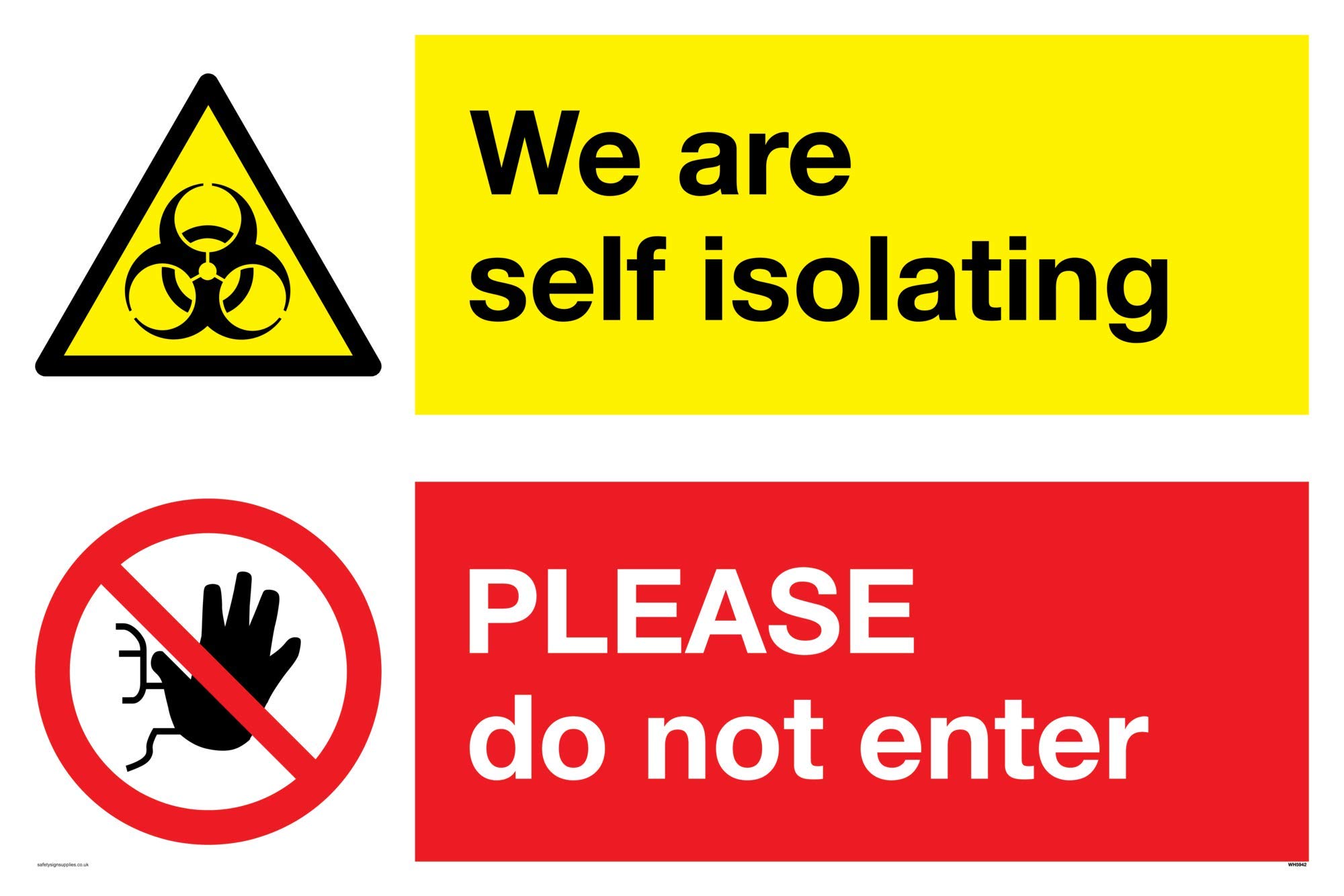 We are self isolating PLEASE do not enter sign - Plastic Semi-rigid 1mm