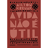 A vida não é útil (Portuguese Edition) book cover