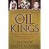 The Oil Kings: How the U.S., Iran, and Saudi Arabia Changed the Balance of Power in the Middle East