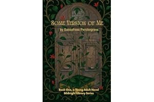 Some Version of Me: Midnight Library Young Adult Novel Series