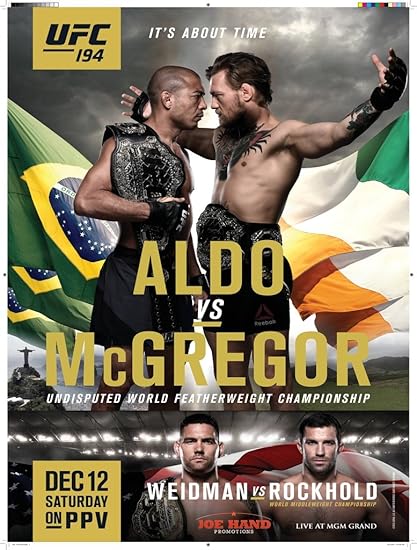 UFC 194 – JOSE ALDO VS CONOR MCGREGOR - Imported Wall Poster Print - 30CM X 43CM Brand New The Notorious