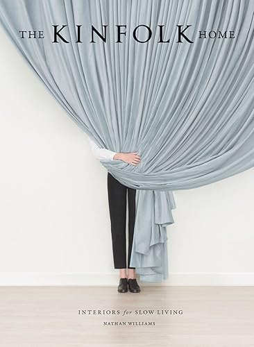 Download The Kinfolk Home: Interiors for Slow Living PDF