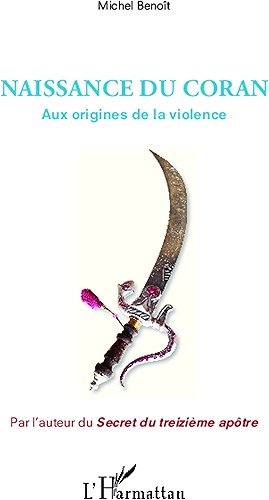 Download Naissance du Coran: Aux origines de la violence PDF