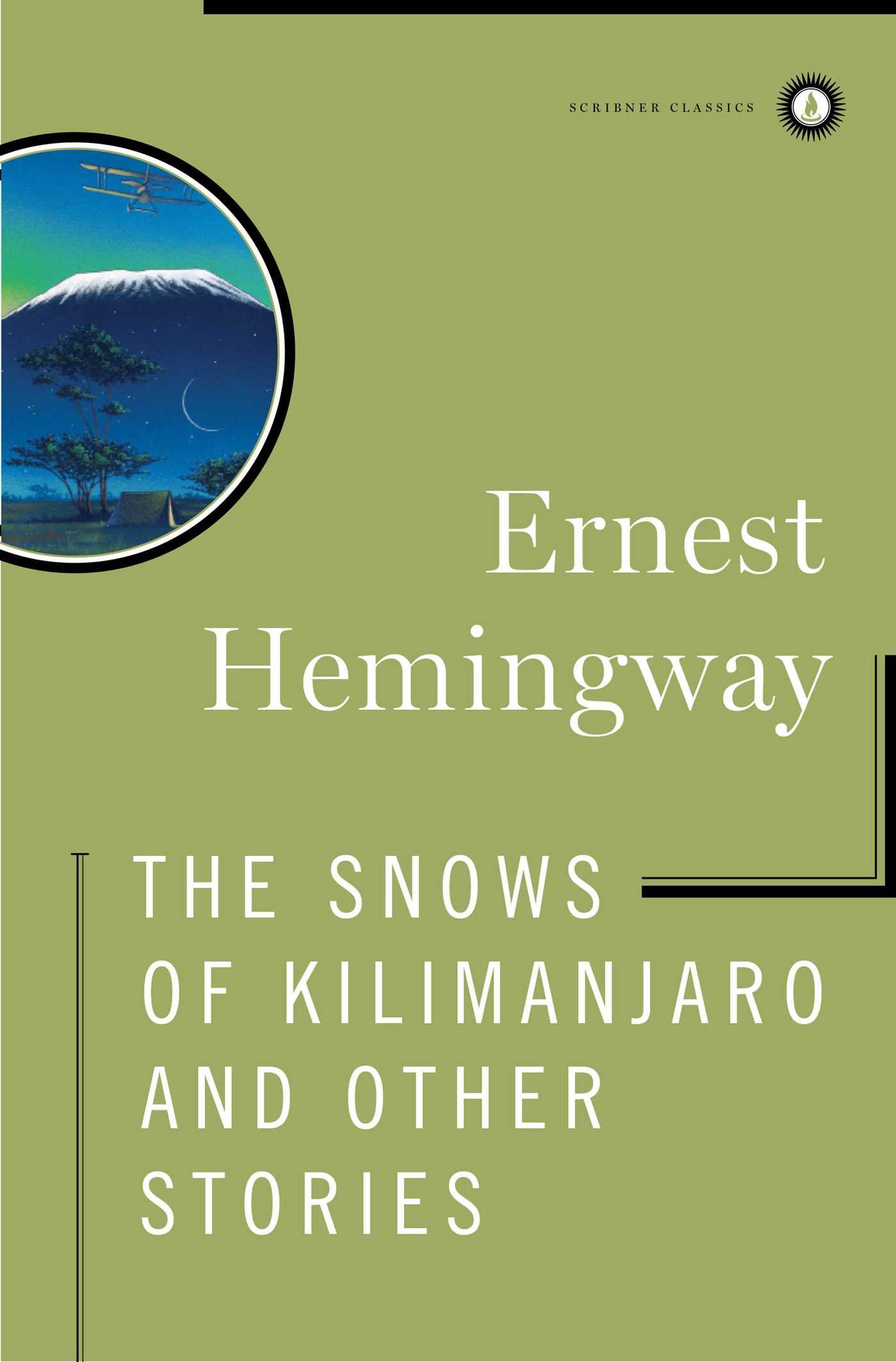 The Snows Of Kilimanjaro And Other Stories Kindle Edition By Hemingway Ernest Literature Fiction Kindle Ebooks Amazon Com