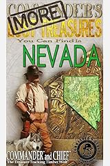 MORE COMMANDER'S LOST TREASURES YOU CAN FIND IN THE STATE OF NEVADA - FULL COLOR EDITION Kindle Edition