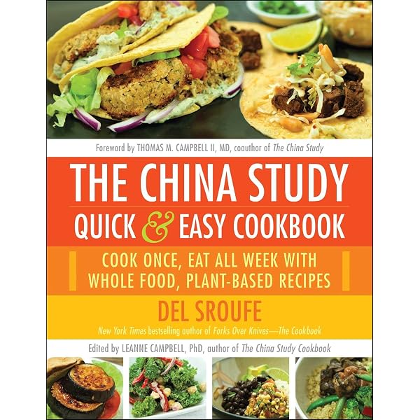 The China Study: Revised and Expanded Edition: The Most