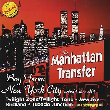 Manhattan Transfer Boy From New York City Other Hits Amazon Com Music