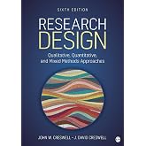 SEAGE House Research Design: Qualitative, Quantitative, and Mixed Methods Approaches Sixth Edition | Research Design 6th edition | Research Design book 6th edition