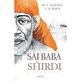 Life History Of Shirdi Sai Baba Kindle Edition By Rao Ammula Sambasiva Religion Spirituality Kindle Ebooks Amazon Com Life History Of Shirdi Sai Baba Kindle Edition By Rao Ammula Sambasiva Religion Spirituality Kindle Ebooks Amazon Com