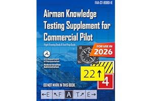 Airman Knowledge Testing Supplement for Commercial Pilot FAA-CT-8080-1E (Color Print): (Flight Training Study & Test Prep Guide)