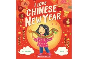 I Love Chinese New Year!