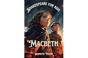 Macbeth | Shakespeare for kids: Shakespeare in a language children will understand and love