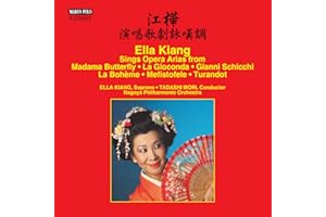 Ella Kiang Sings Arias from Operas