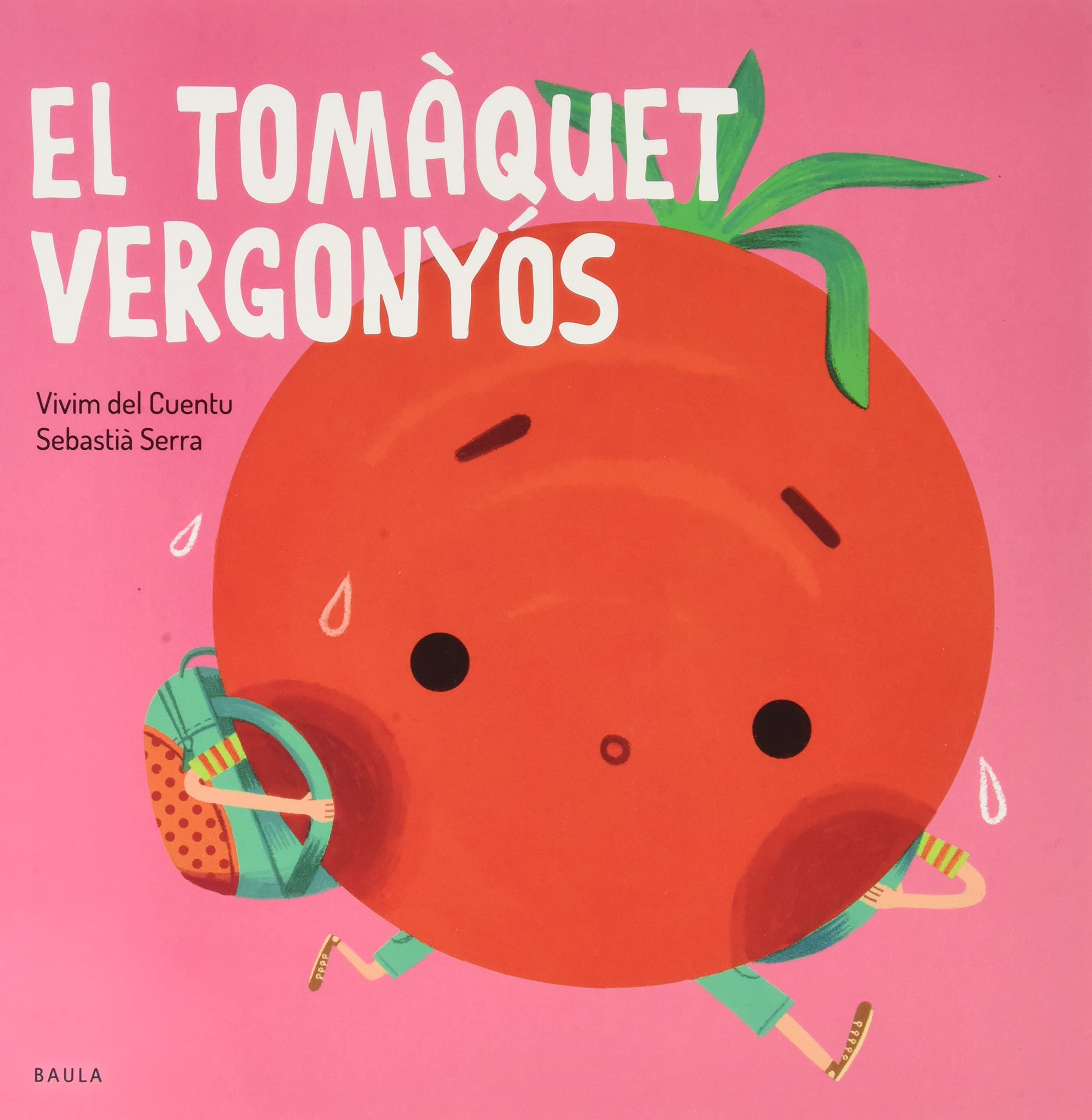 El tomàquet vergony&oacute;s: 1 (Fruites i Verdures)