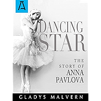 Dancing Star: The Story of Anna Pavlova book cover Dancing Star: The Story of Anna Pavlova book cover