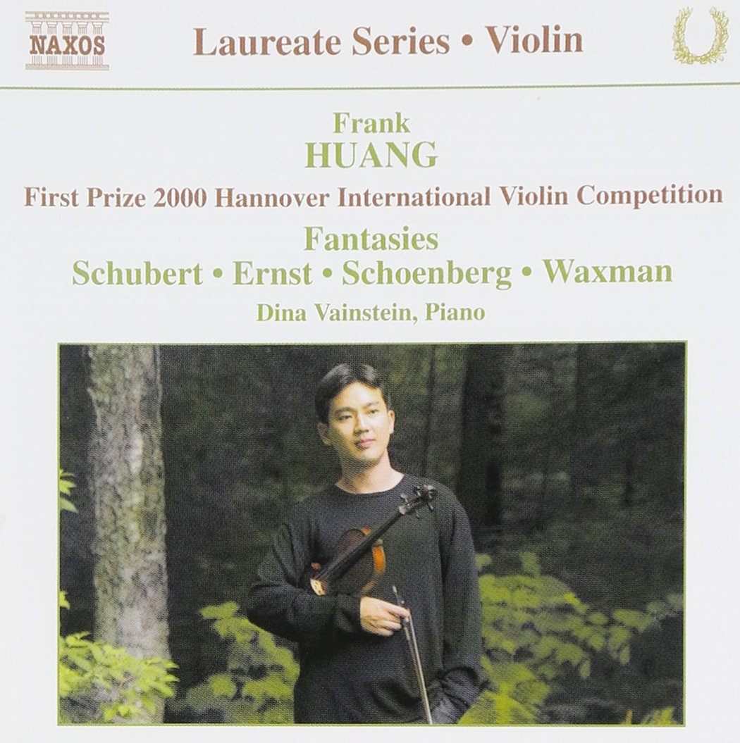 Frank Huang First Prize 2000 Hannover Competition: Violin Fantasies