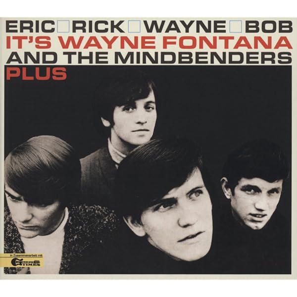 Amazon.com: Wayne Fontana & the Mindbenders: CDs & Vinyl