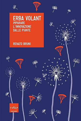 Download Erba Volant. Imparare l’innovazione dalle piante (Italian Edition) PDF