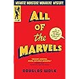 All of the Marvels: A Journey to the Ends of the Biggest Story Ever Told