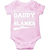 CBTwear I'm Proof That My Daddy Does Not Shot Blanks Baby Bodysuit Boy Girl Adorable Romper Clothing